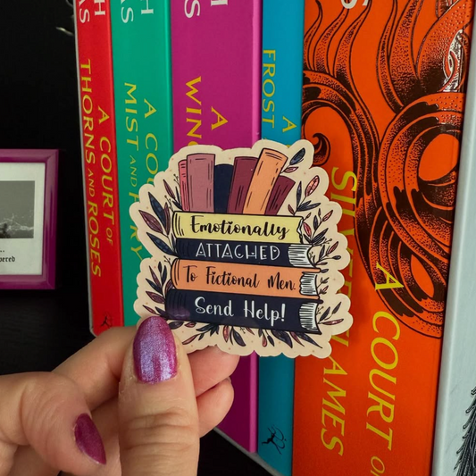 Emotionally Attached to Fictional Men Sticker